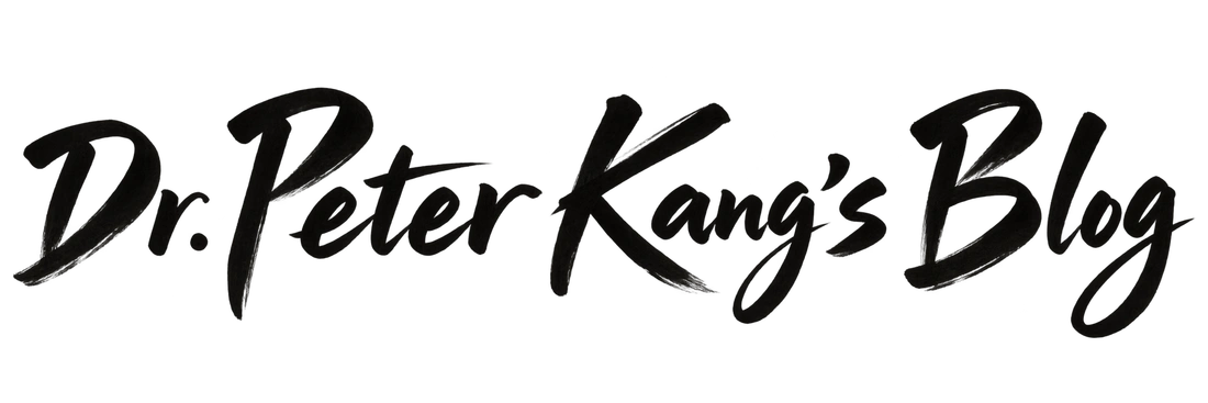 Dr. Peter Kang’s Blog